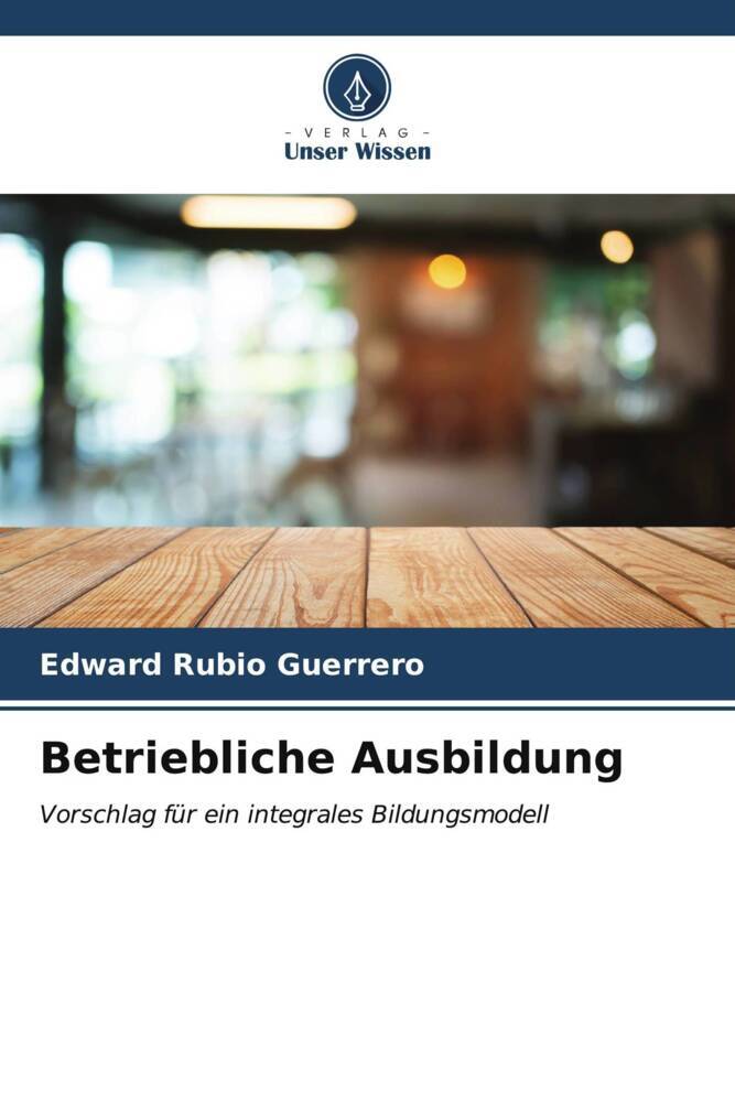 Betriebliche Ausbildung