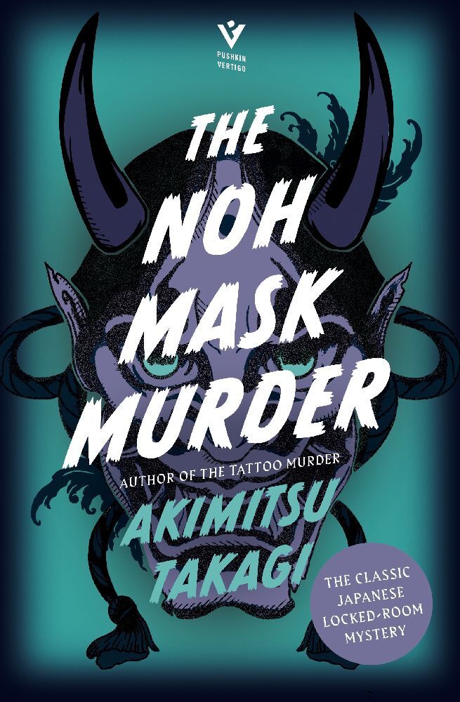 Pushkin Press The Noh Mask Murder