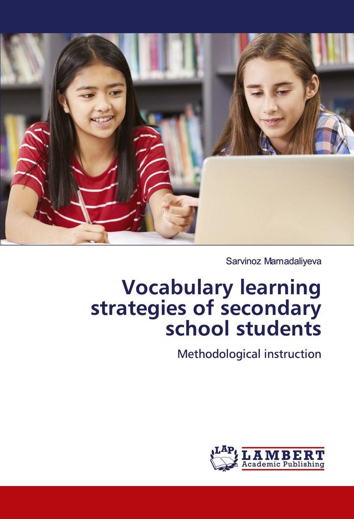 Vocabulary learning strategies of secondary school students