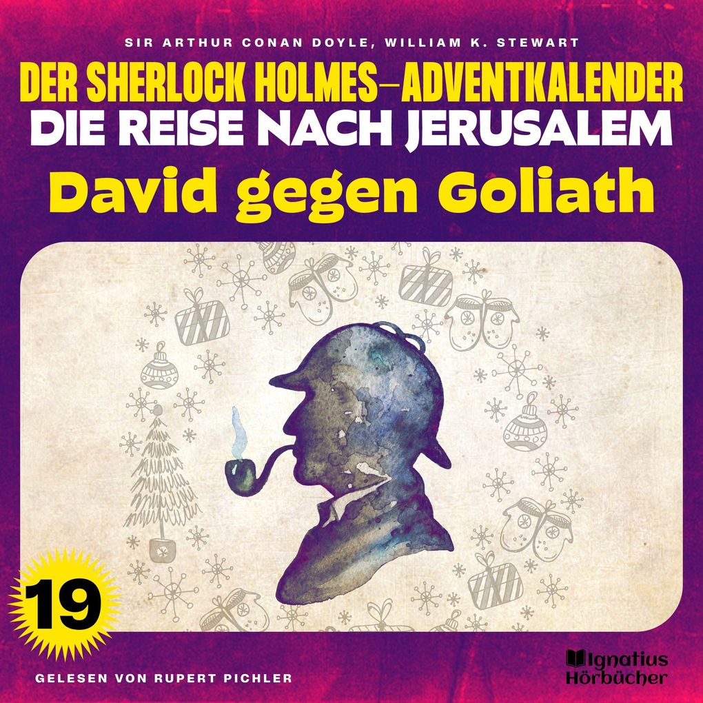David gegen Goliath (Der Sherlock Holmes-Adventkalender - Die Reise nach Jerusalem Folge 19)