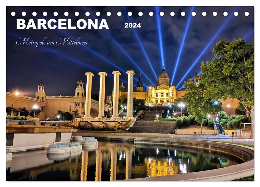 BARCELONA - Metropole am Mittelmeer (Tischkalender 2024 DIN A5 quer) CALVENDO Monatskalender