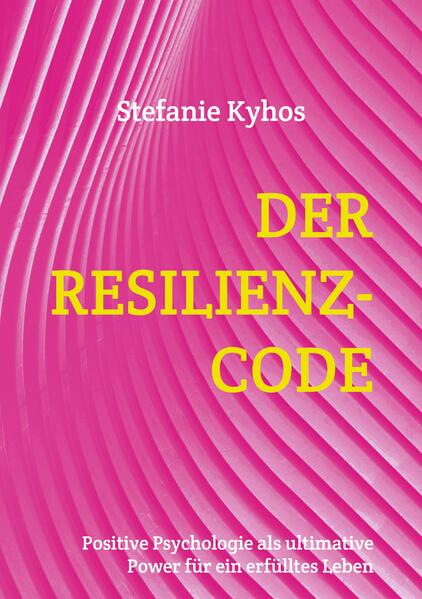 Der Resilienz-Code