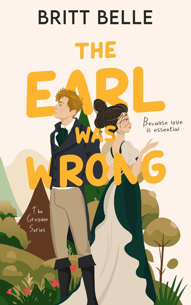 The Earl Was Wrong (The Greydon Series #1)