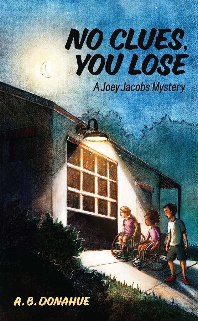 No Clues You Lose (Joey Jacobs Mysteries #1)