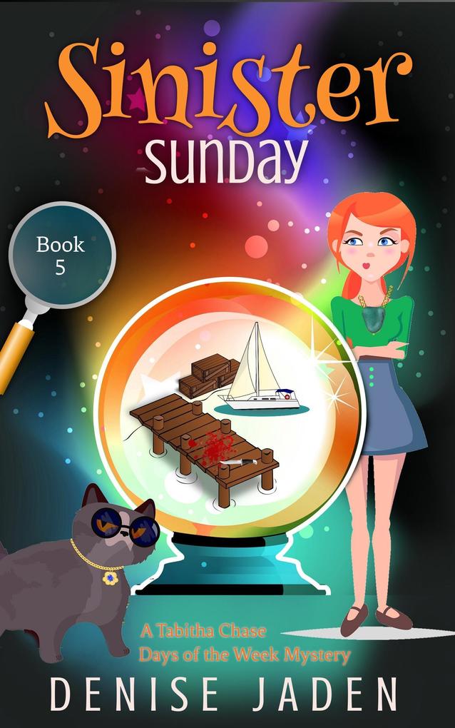 Sinister Sunday (Tabitha Chase Days of the Week Mysteries #5)