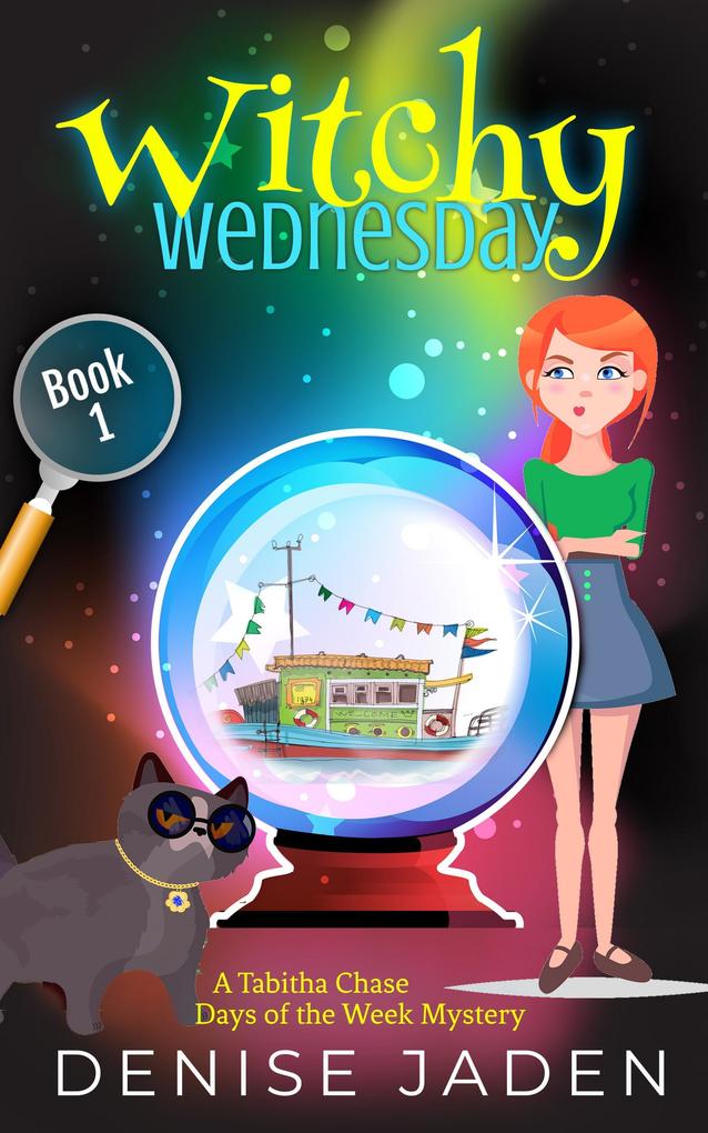 Witchy Wednesday (Tabitha Chase Days of the Week Mysteries #1)