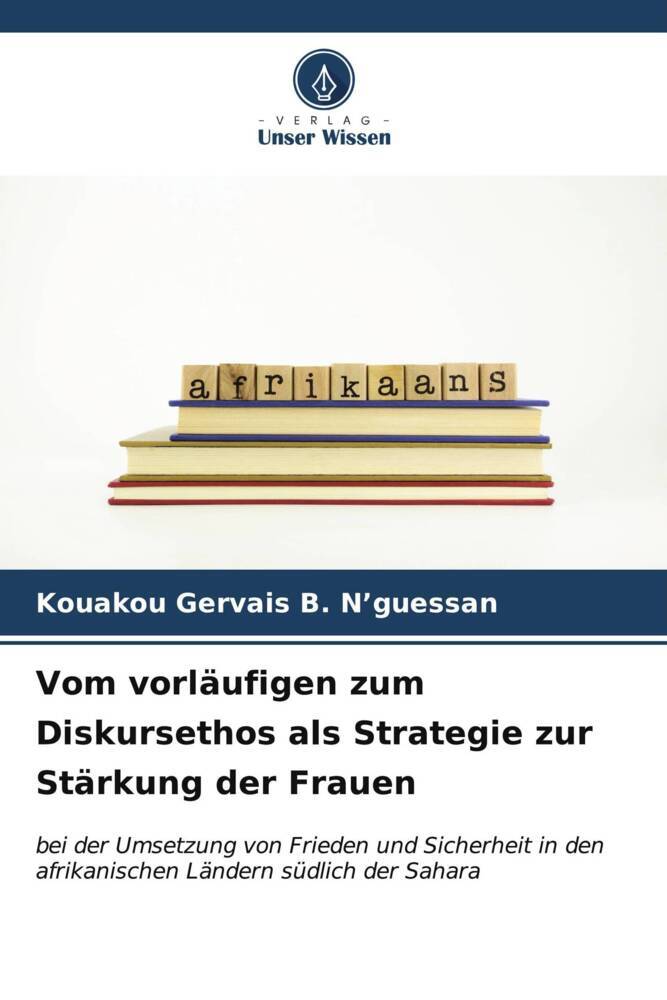 Vom vorläufigen zum Diskursethos als Strategie zur Stärkung der Frauen