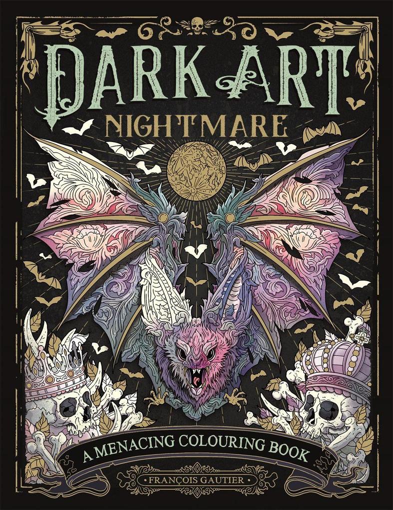 O Mara Books Ltd. Dark Art Nightmare