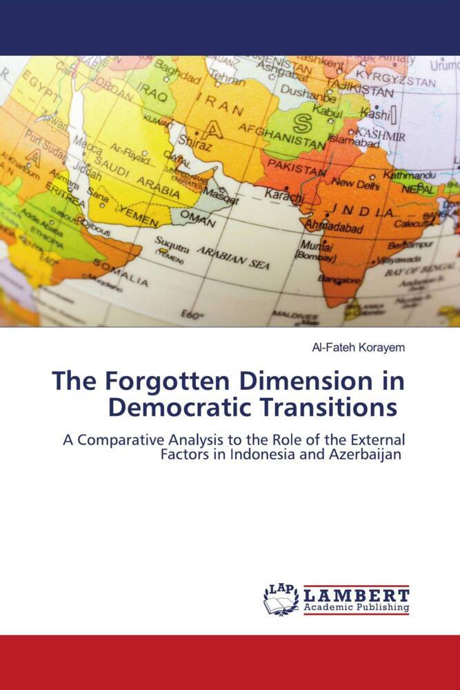 The Forgotten Dimension in Democratic Transitions