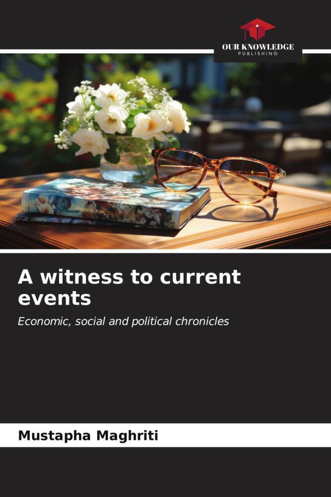 A witness to current events