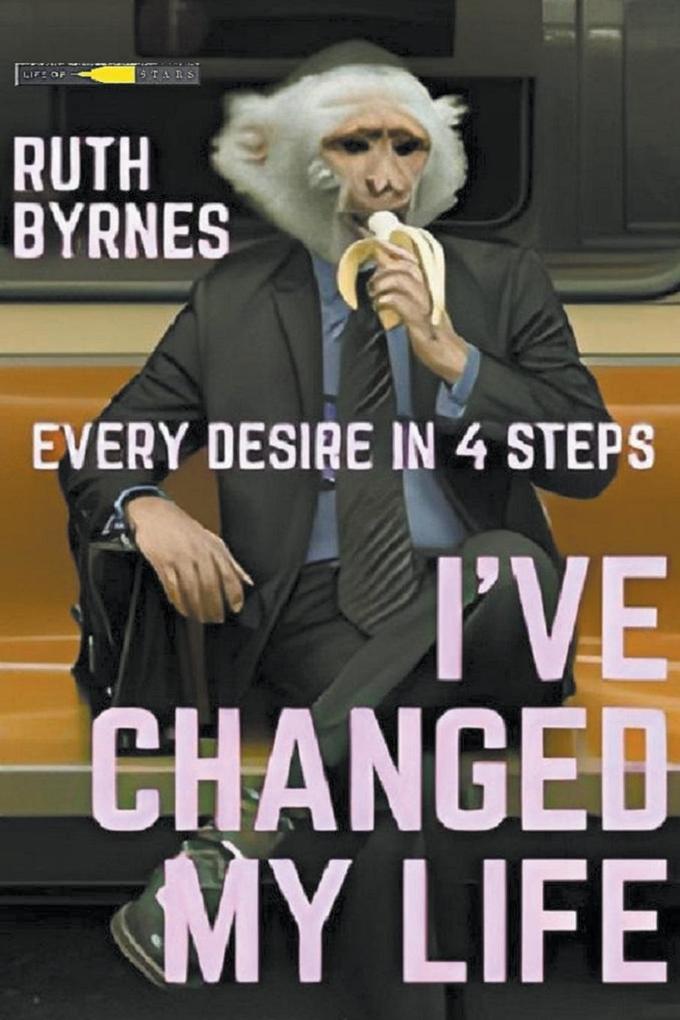 I've changed my life