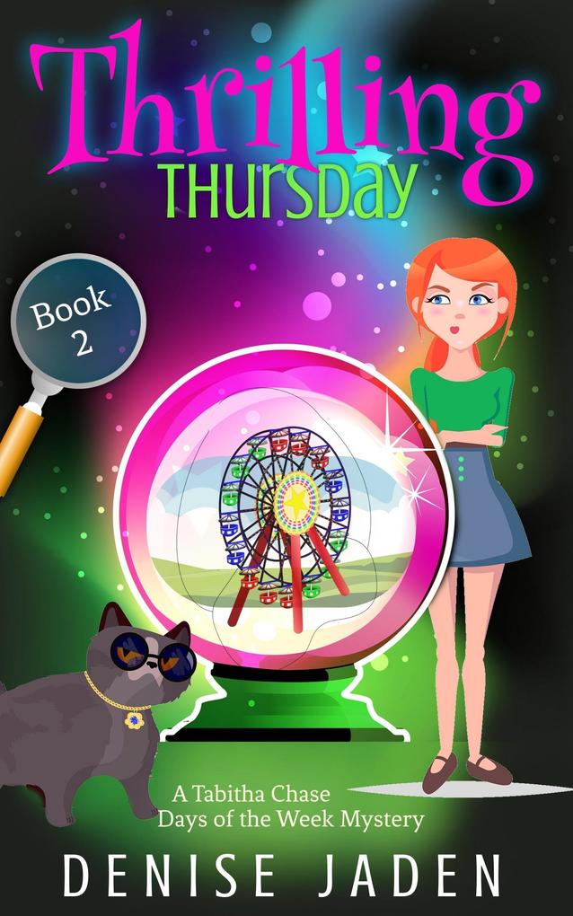 Thrilling Thursday (Tabitha Chase Days of the Week Mysteries #2)