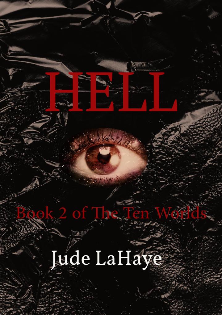 Hell (The Ten Worlds #1)