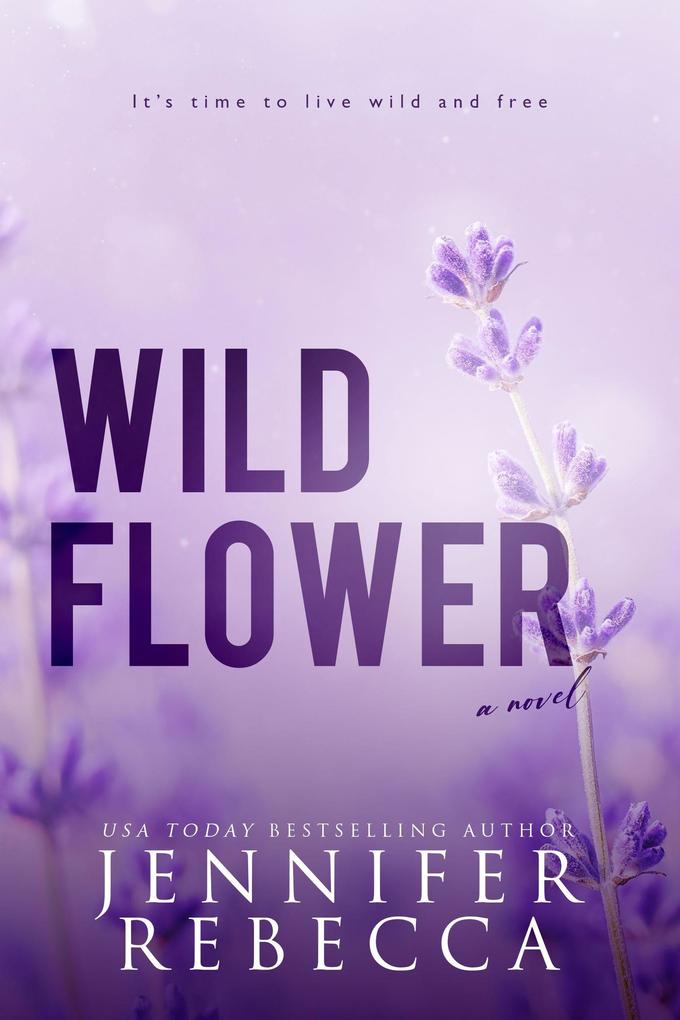 Wildflower (The Alaskan Wildflowers #1)