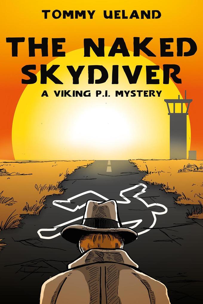 The Naked Skydiver (Viking P.I. #6)