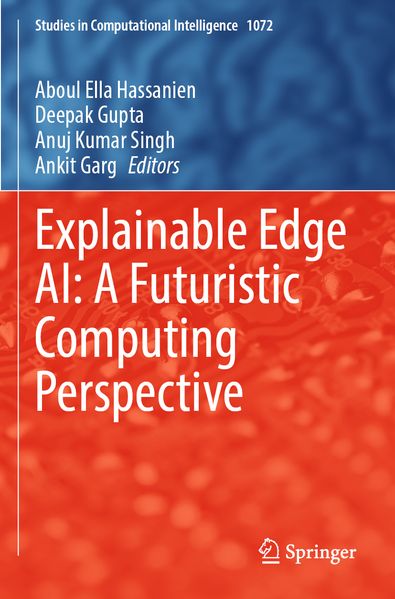 Explainable Edge AI: A Futuristic Computing Perspective