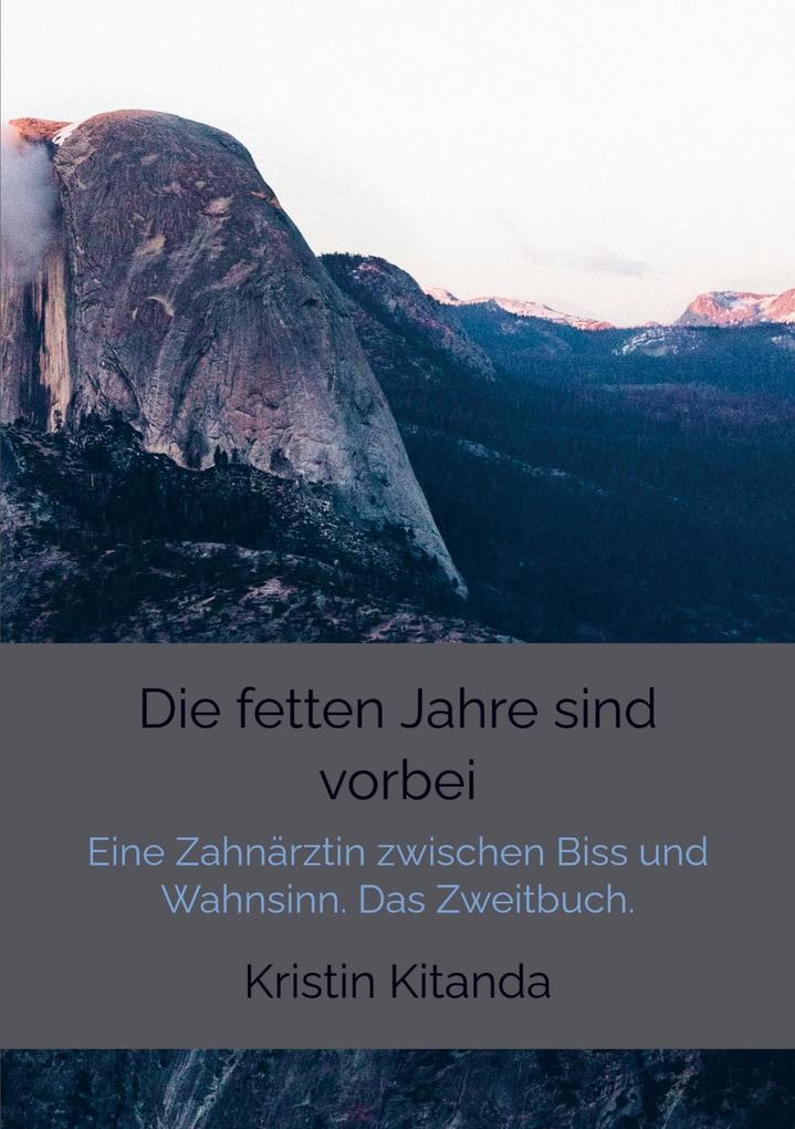 Die fetten Jahre sind vorbei