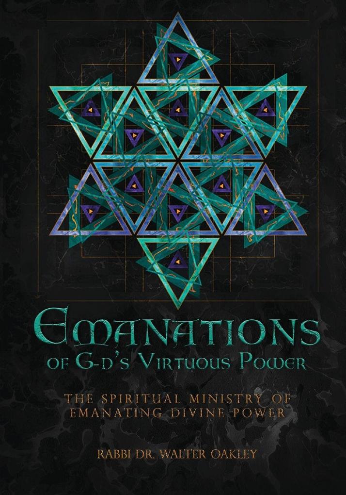 Emanations of G-ds Virtuous Power