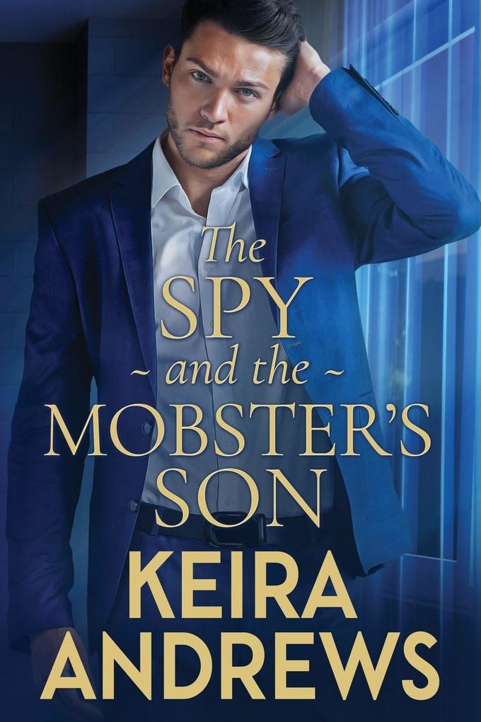 The Spy and the Mobster's Son