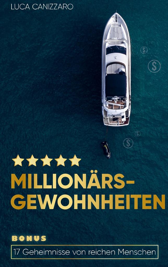 Millionärs-Gewohnheiten