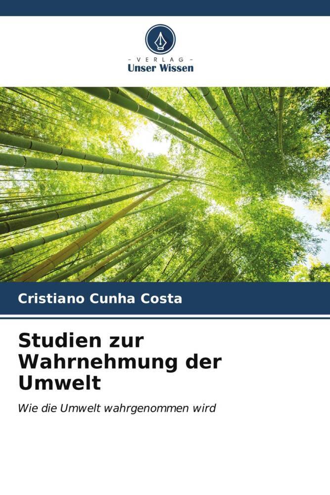 Studien zur Wahrnehmung der Umwelt