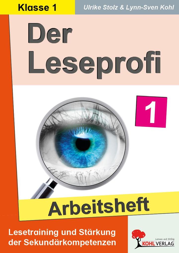 Der Leseprofi / Arbeitsheft - Fit durch Lesetraining / Klasse 1