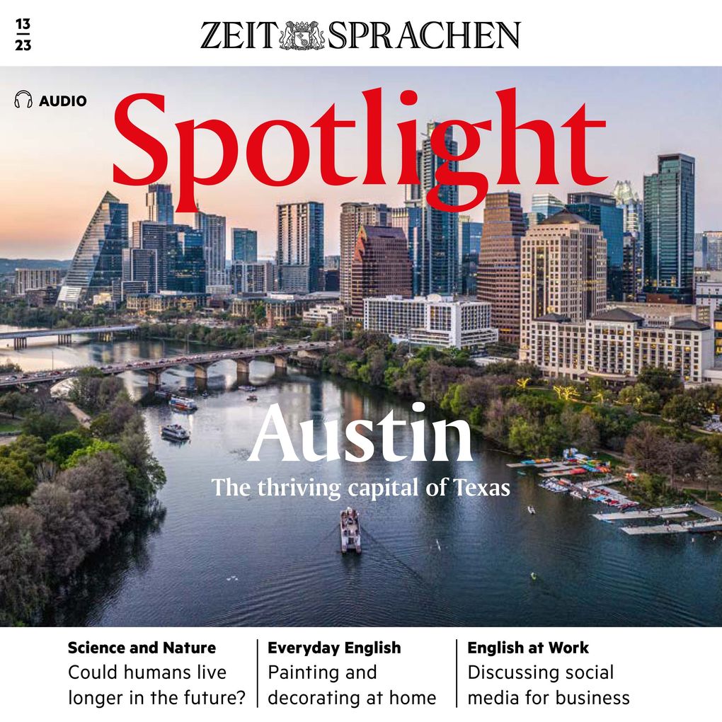 Englisch lernen Audio - Austin die quirlige Hauptstadt von Texas