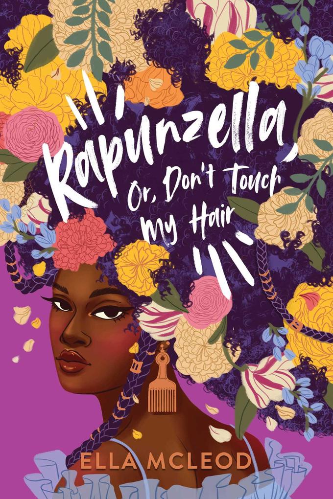 Rapunzella Or Don't Touch My Hair