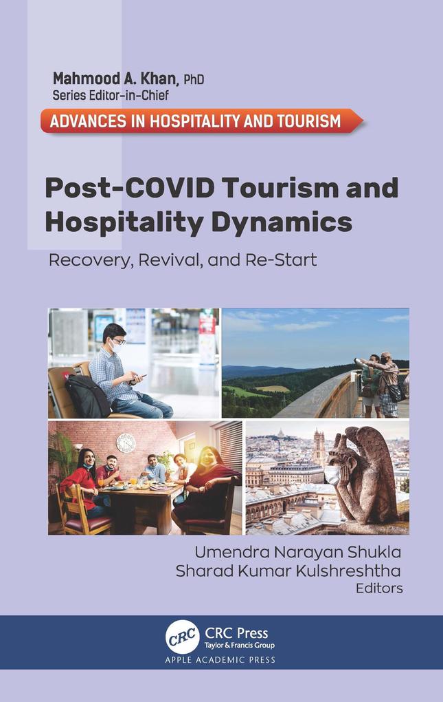 Post-COVID Tourism and Hospitality Dynamics