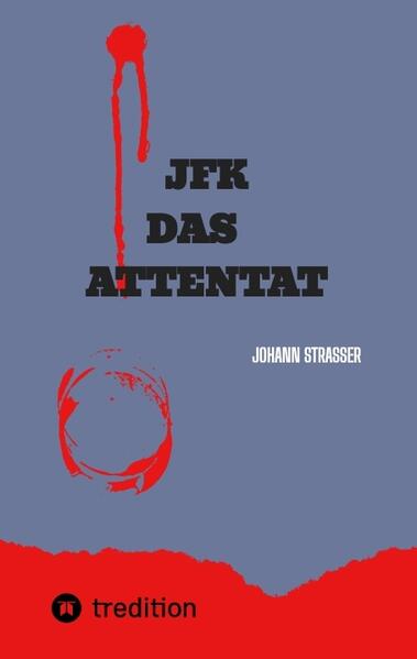 JFK DAS ATTENTAT