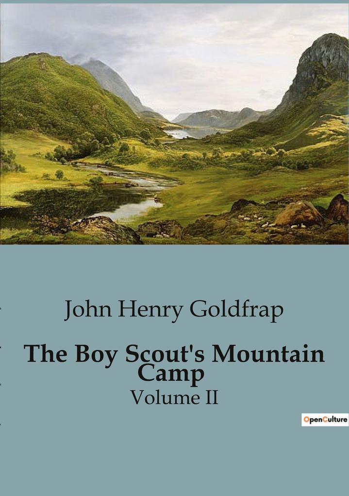 The Boy Scout's Mountain Camp