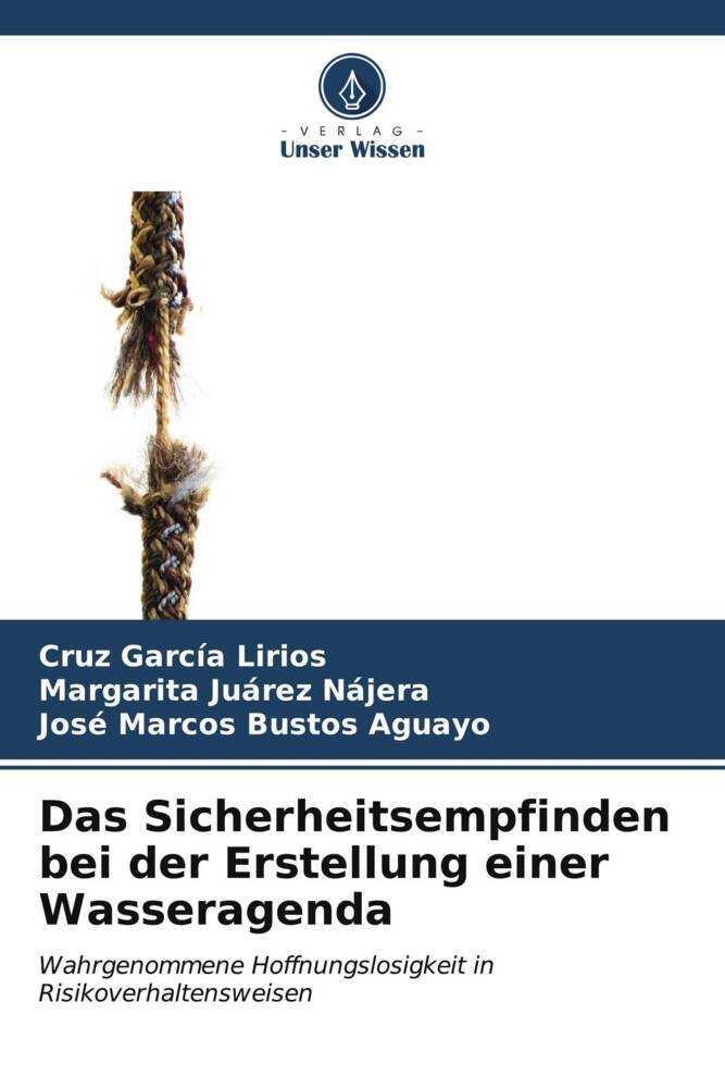 Das Sicherheitsempfinden bei der Erstellung einer Wasseragenda