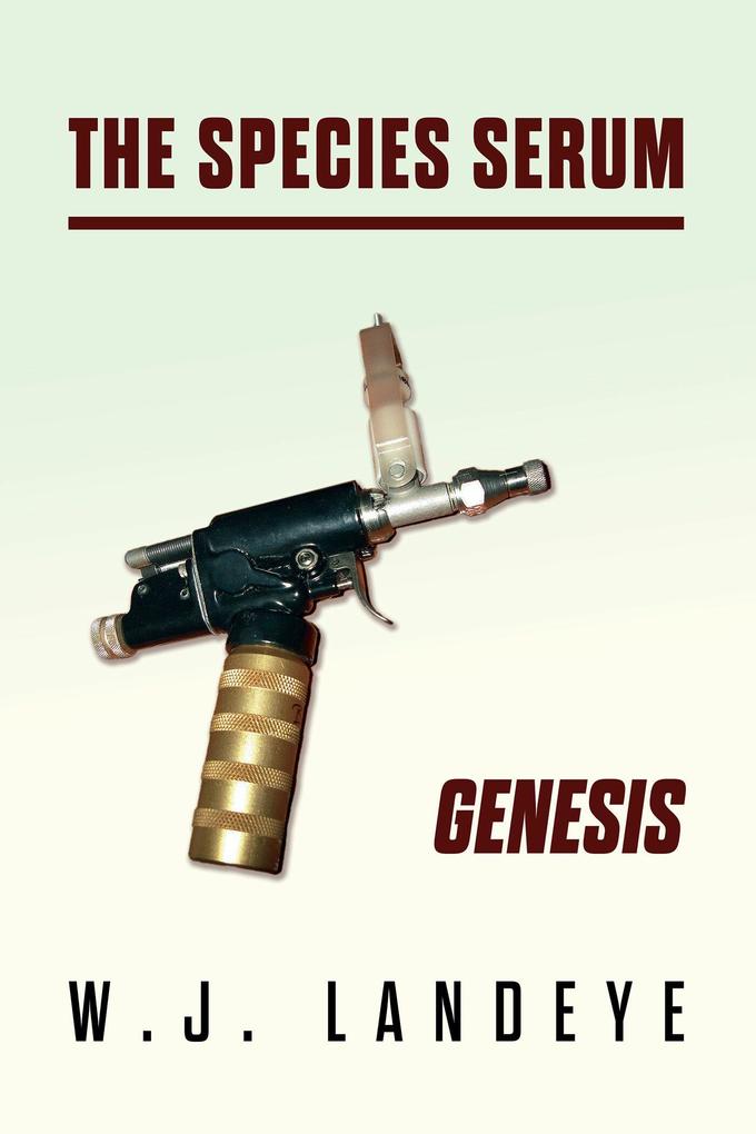 The Species Serum: Genesis