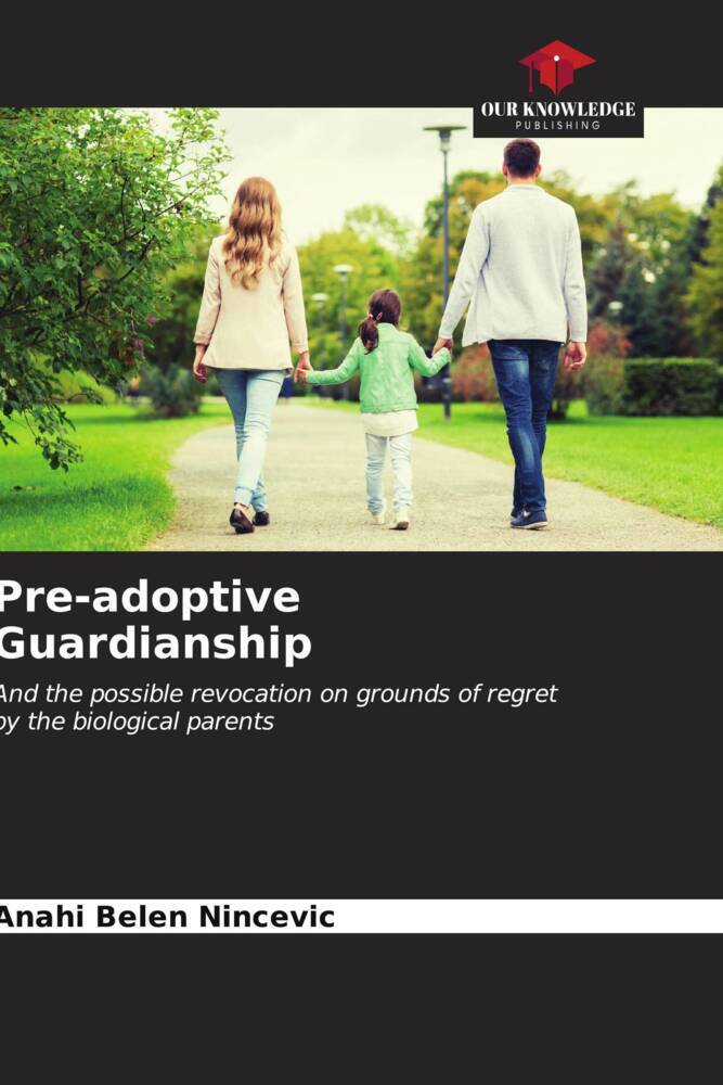 Pre-adoptive Guardianship