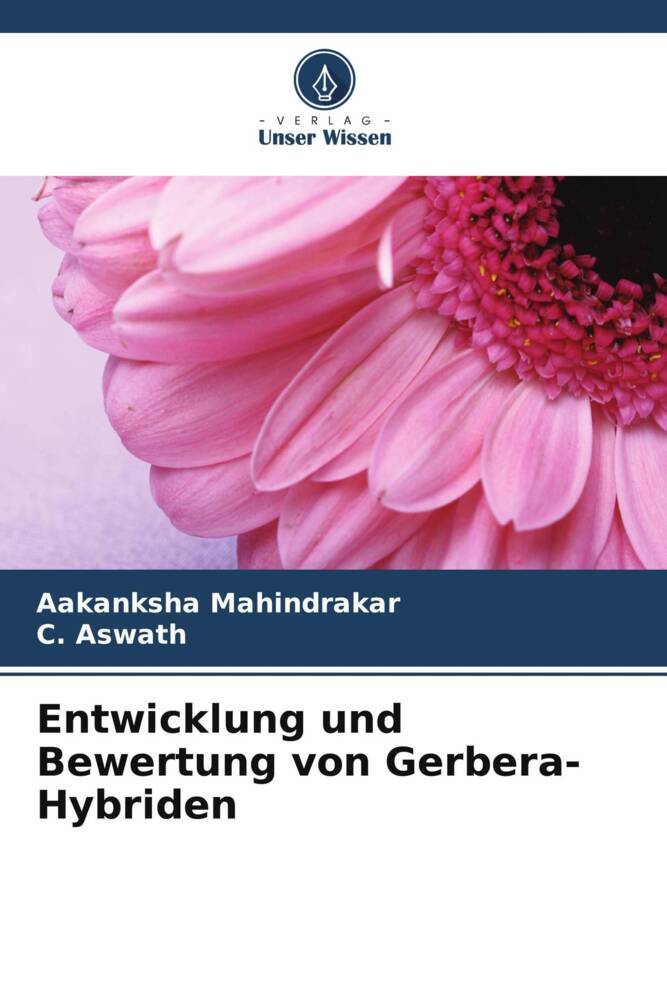 Entwicklung und Bewertung von Gerbera-Hybriden