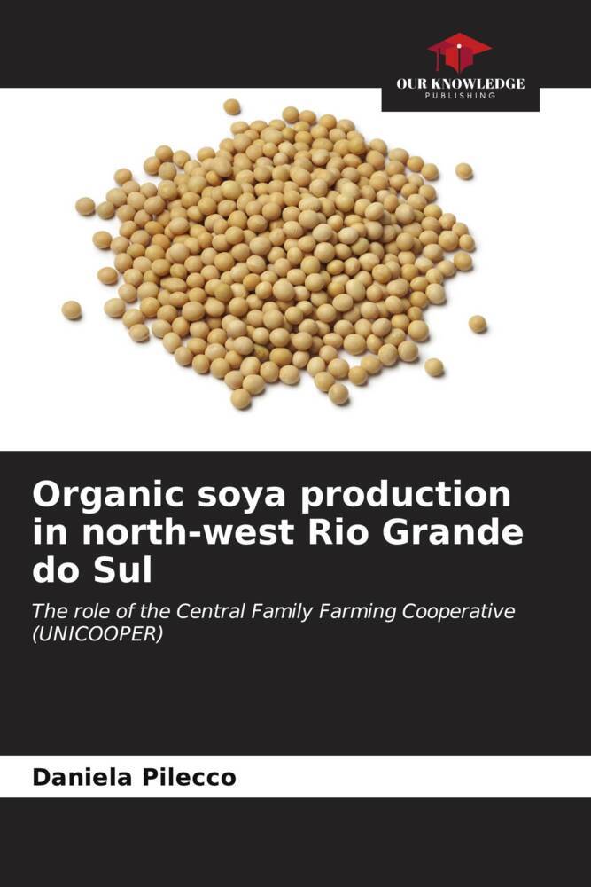 Organic soya production in north-west Rio Grande do Sul