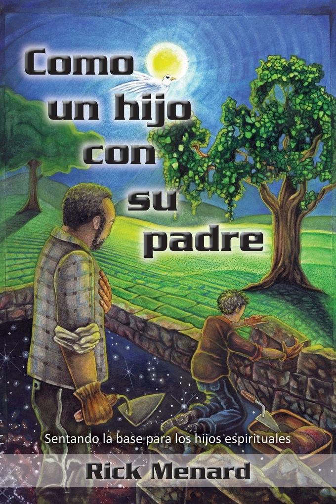 Como un hijo con su padre