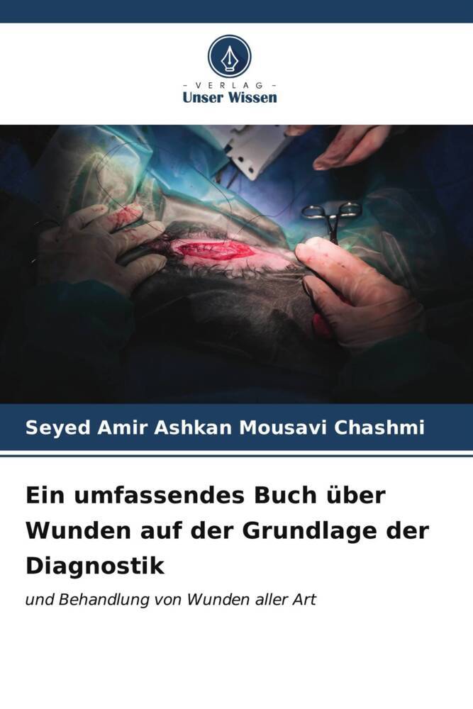 Ein umfassendes Buch über Wunden auf der Grundlage der Diagnostik