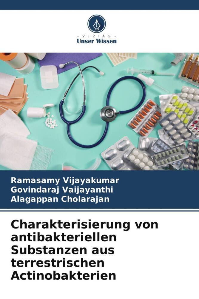 Charakterisierung von antibakteriellen Substanzen aus terrestrischen Actinobakterien