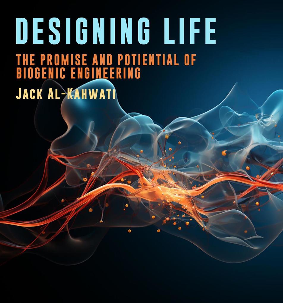 Designing Life