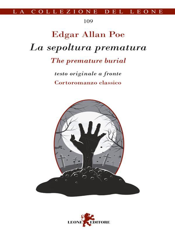 La sepoltura prematura / The premature burial