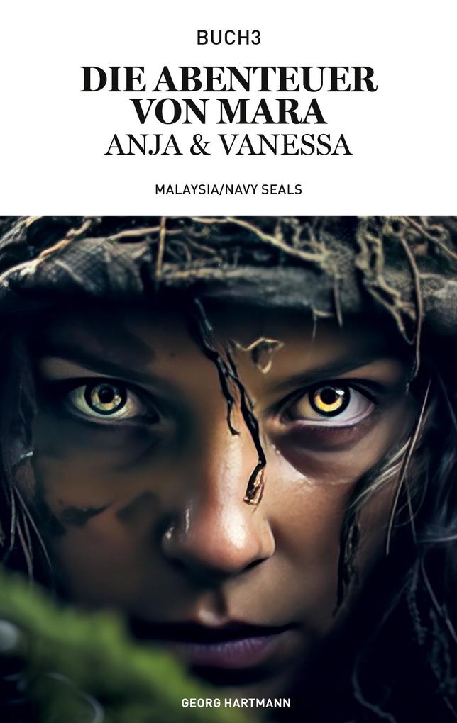 Die Abenteuer von Mara Anja und Vanessa