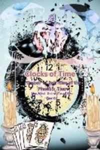 Clocks of Time (Ember of Ash Rise of the Phoenix Tears #1)