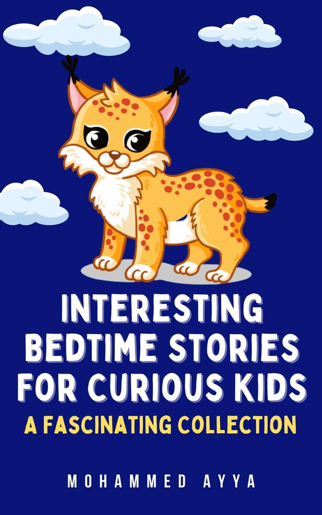 Interesting Bedtime Stories For Curious Kids