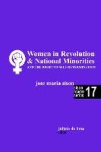 Women in Revolution & National Minorities and the Right to Self-Determination (Sison Reader Series #17)