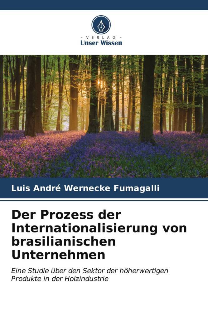 Der Prozess der Internationalisierung von brasilianischen Unternehmen