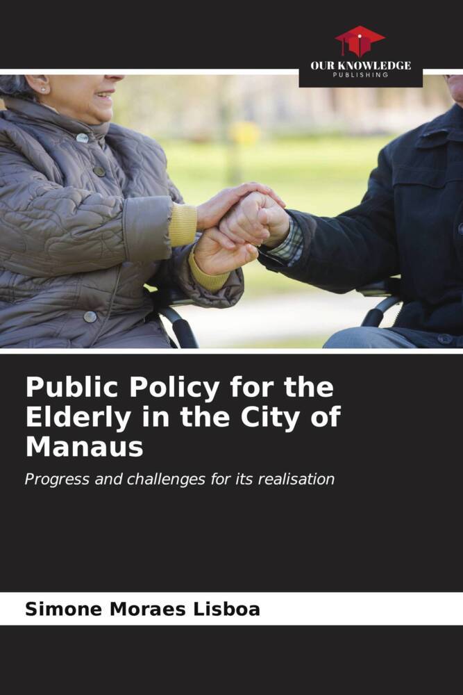 Public Policy for the Elderly in the City of Manaus