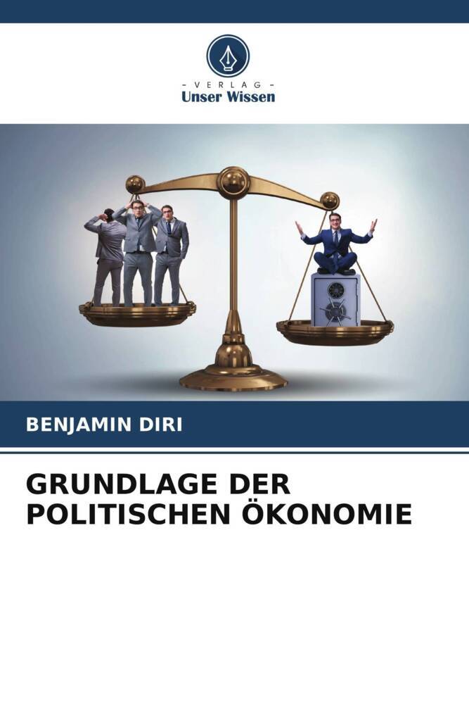 GRUNDLAGE DER POLITISCHEN ÖKONOMIE