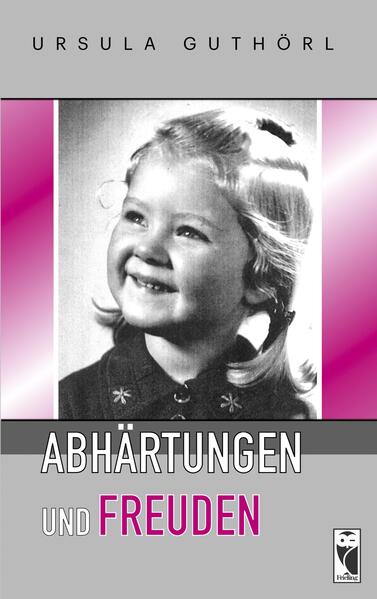 Abhärtungen und Freuden