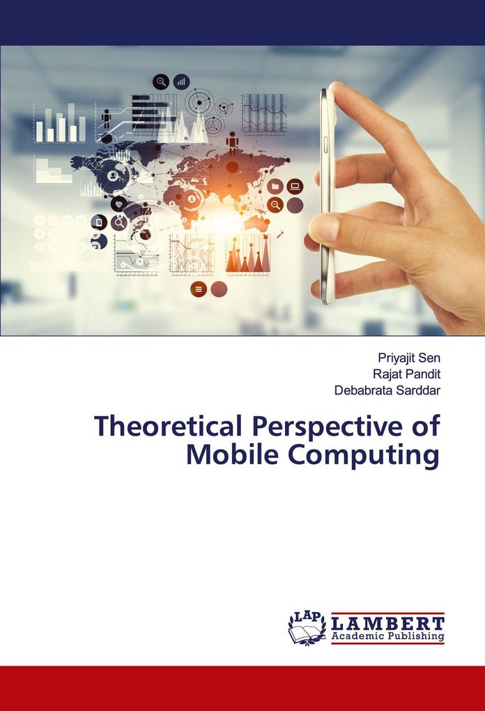 Theoretical Perspective of Mobile Computing